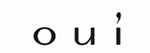 oui
